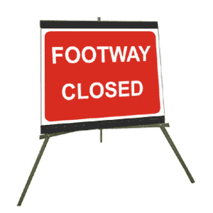 Footway Closed 600mm x 450mm Portable Roll Up Road Works Tripod