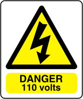 Danger 110 volts sign Electrical arc symbol with text 110 volts