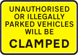 dibond unauthorised parking Unauthorised or illegally parked vehicles will be clamped